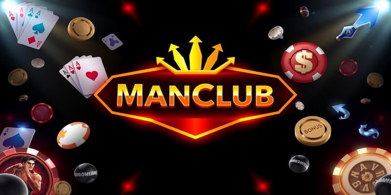 Manclub về lý do nên chọn